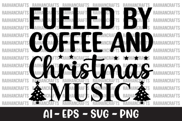 Download Fueled by Coffee and Christmas Music - Premium Resources