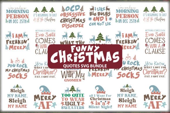 Download Funny Christmas Quotes SVG Bundle - Svg bundle Collection