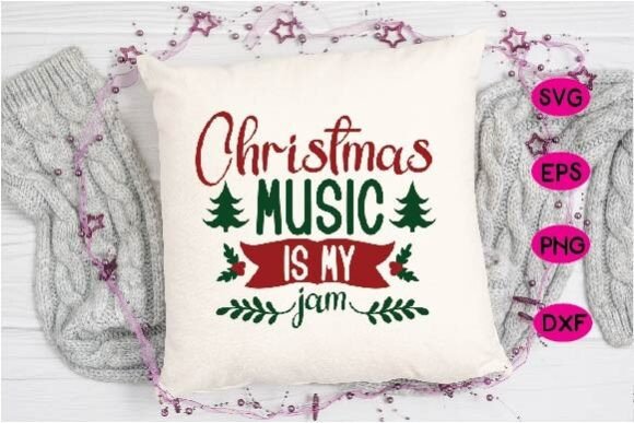 Download Christmas Music is My Jam - Premium Resources